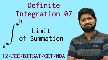 Definite Integration 07 | Limit of Summation | JEE/BITSAT/CET/CBSE/HSC/ Class 12