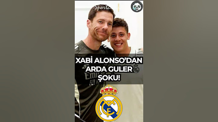 Xabi Alonso Arda Güler’e Hayran Kaldı! İlk Görüşte Şaşırttı