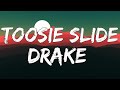 Drake - Toosie Slide (Lyrics)