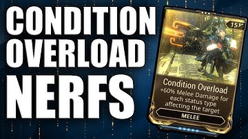 Warframe Academia - Condition Overload Nerfs