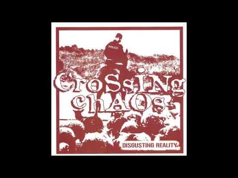 Crossing Chaos — Crossing Chaos - Disgusting Reality EP - 2003 - (Full Album)