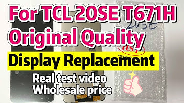 For TCL 20SE T671H T671F Touch Screen Digitizer Glass Display Assembly | Replacement| Real Cost 2023