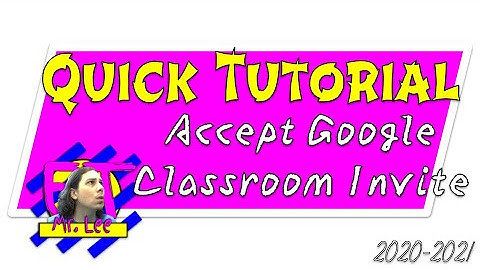 Quick Accept Google Classroom Invite Tutorial