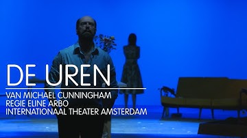 Trailer De Uren - Eline Arbo / Internationaal Theater Amsterdam