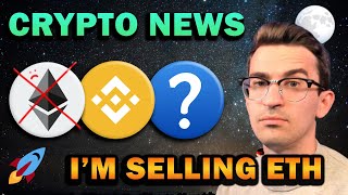 CRYPTO NEWS - SELLING ETH, Buying Hidden Gems