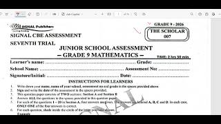 GRADE 9 MATHEMATICS | SIGNAL CBE ASSESSMENT – THE SCHOLAR 007 | SECTION A | 2026