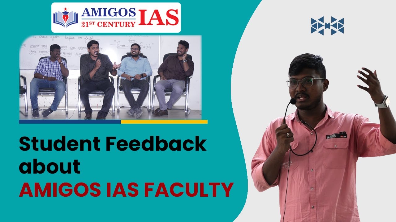 STUDENT Feedback about teaching at AMIGOS IAS || Amigos 21st Century ...