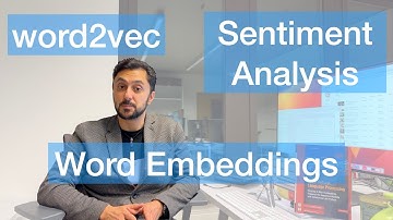 Word Embeddings, word2vec, Sentiment Analysis up to BERT