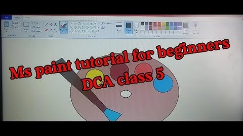 Ms Paint tutorial for beginners/PART TWO/DCA class 5/Akshaya Sabu