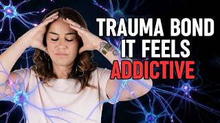 The Real Reason You Can't Walk Away: Trauma Bonding Explained