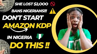 what you must know before you start AMAZON KDP(beginner's guide)#amazonkdp#nigeria#makemoneyonline