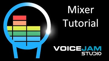 VoiceJam Studio - Mixer Tutorial
