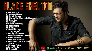 Blake Shelton Greatest Hits 🐚🐚 - Blake Shelton New Song 2023 🐚 Blake Shelton Playlist 2023 🐚