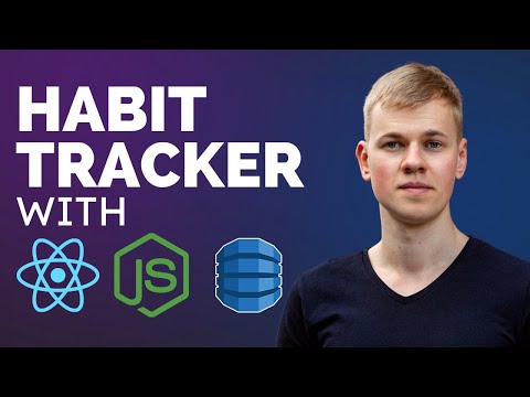 Habit Tracker with React, NodeJS and DynamoDB