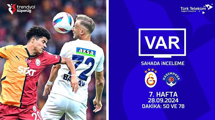 VAR – Sahada İnceleme | Galatasaray-Kasımpaşa | 7. Hafta | Dakika 50 ve 78