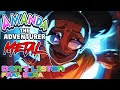 Amanda the adventurer  dont listen feat rena metal cover by anjer