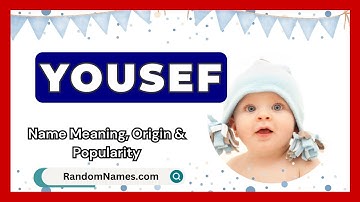 Yousef - Baby Boy Name Meaning, Origin & Popularity - RandomNames.com