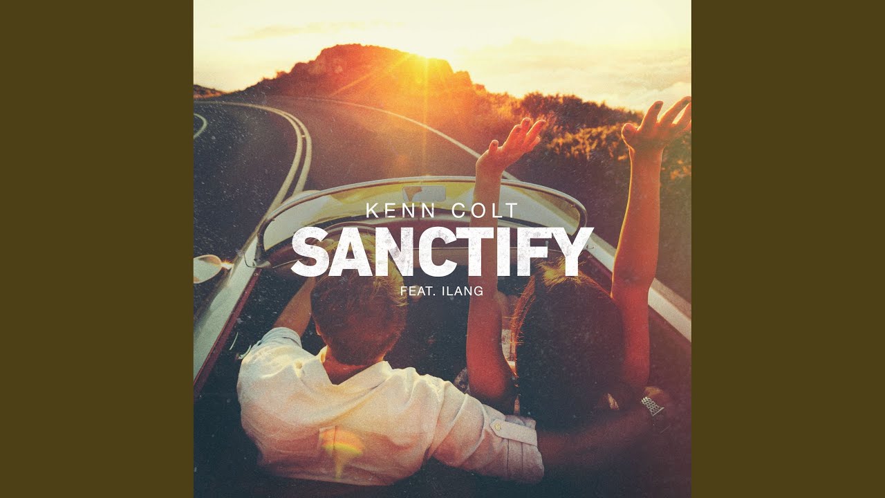 Regardez Sanctify (feat. Ilang) sur YouTube Regardez Sanctify (feat. Ilang) sur YouTube
