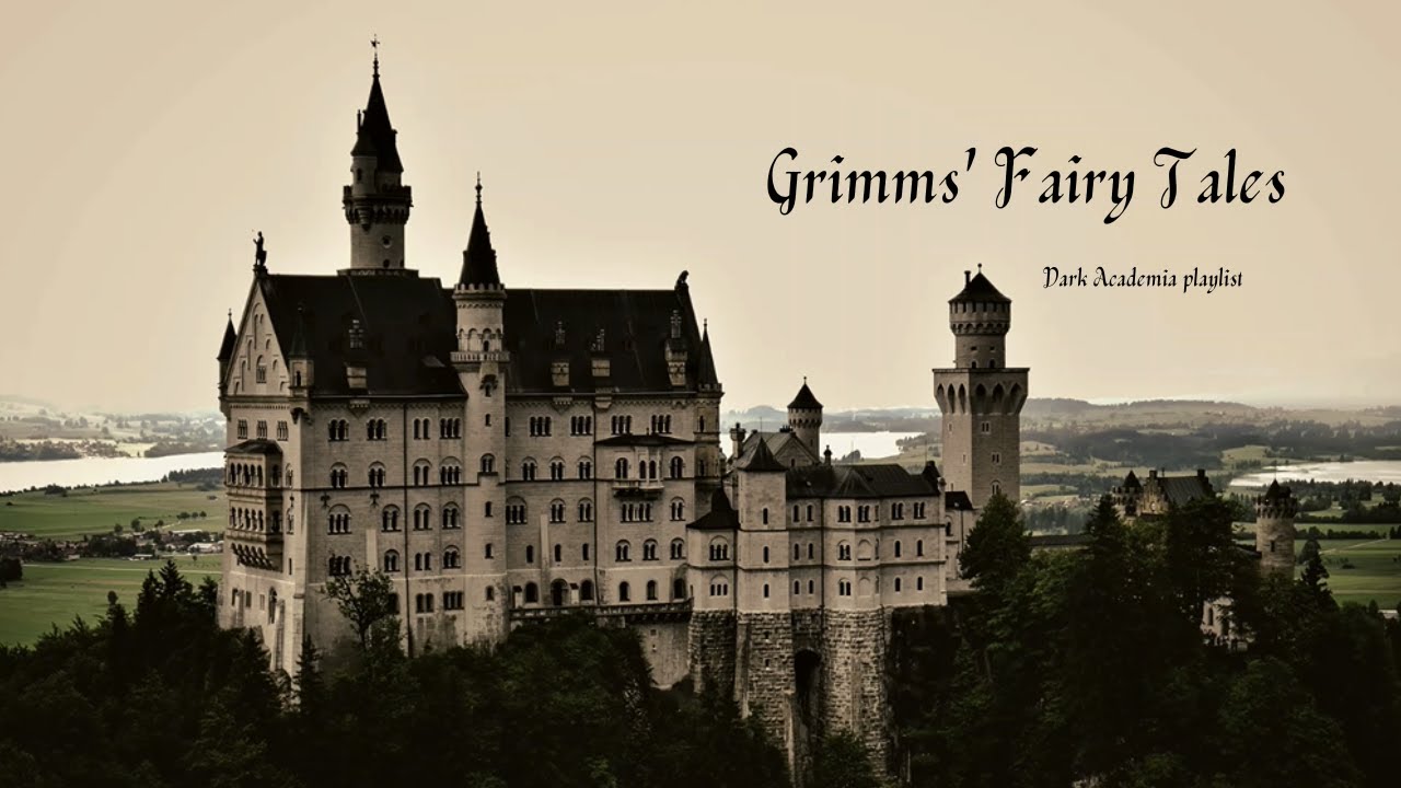 Grimms' Fairy Tales (a Dark Academia playlist)