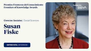 Interview with Susan Fiske, winner of the Frontiers of Knowledge Award winner in Social Sciences