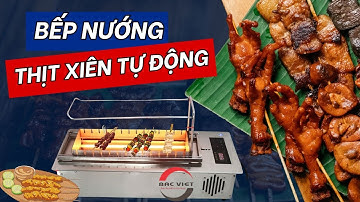 Bếp Nướng Xiên Thịt Tự Động – Công Nghệ Nướng Tối Ưu Cho Quán Nướng Thêm Ngon