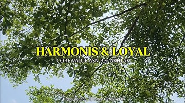 Tugas Kelompok Implementasi Core Values ASN BerAkhlak : Harmonis dan Loyal  Latsar CPNS Th 2025