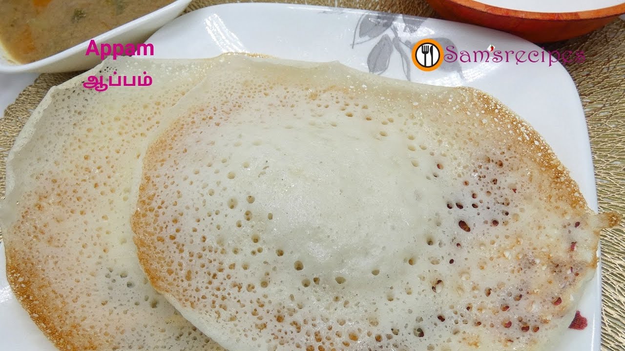 Appam Recipe | Rice Pancake recipe | Tasty Appam made easy - YouTube