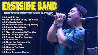 Eastside Band Playlist Collection Nonstop Medley - EastSide Band Non Stop Medley Cover Compilation
