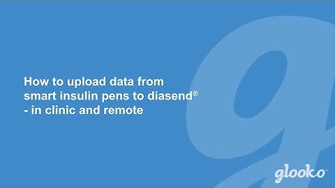 How to upload data from smart insulin pens to Glooko Transmitter and diasend® Mobile App.