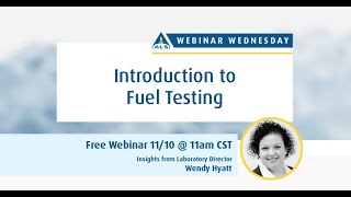 11-10 Introduction to Fuel Testing