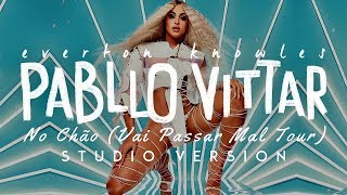 Pabllo Vittar - No Chão (Vai Passar Mal Tour) [Studio Version] chords