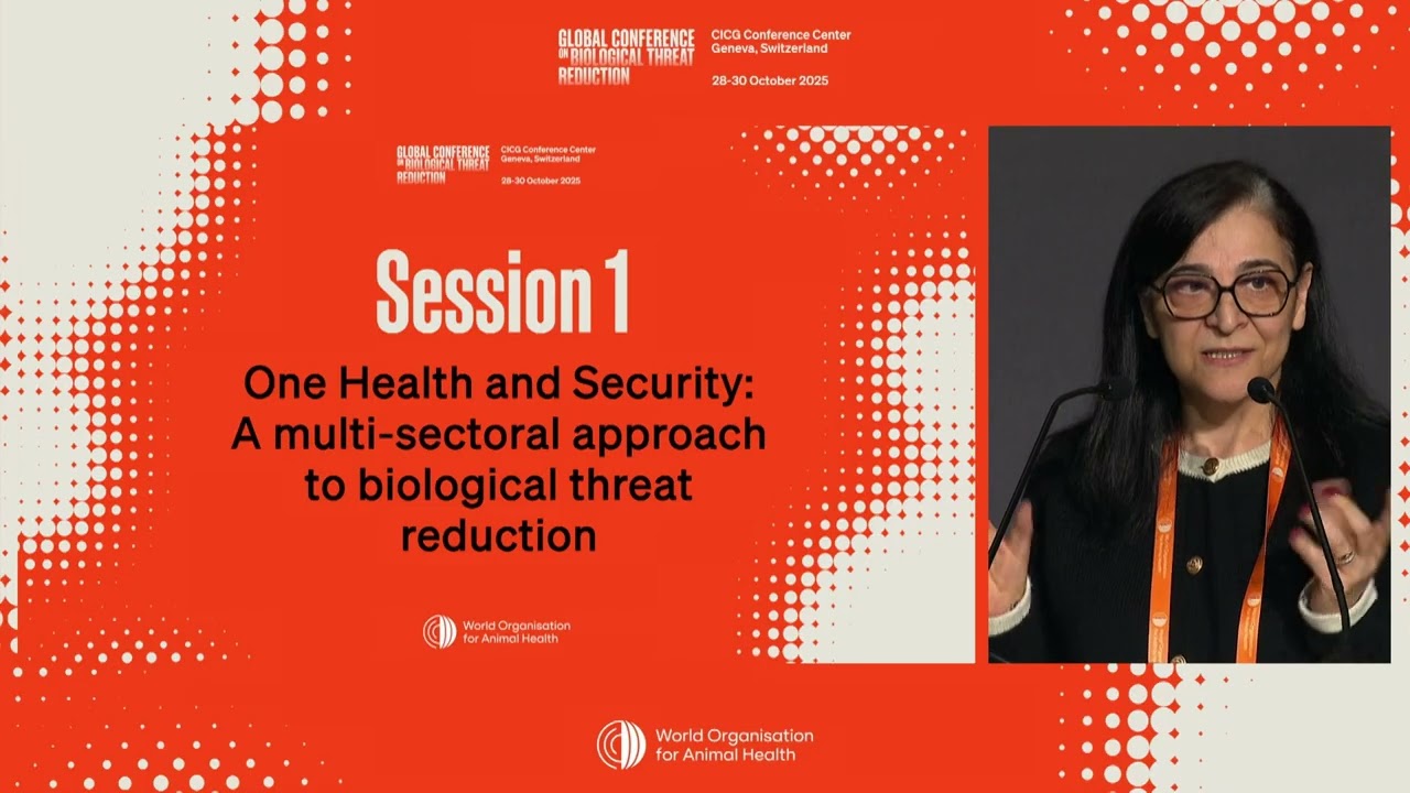 Global Conference on Biological Threat Reduction - WOAH