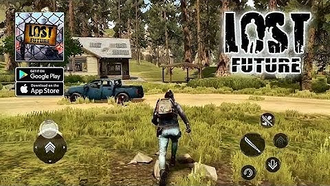 Lost Future - Android Version | Open World Zombie Gameplay (Android/iOS)