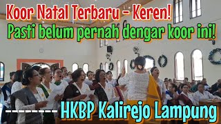 Koor Terbaru 2023 - Marsinondang Do Bintangi Cipt. Altim Sipahutar - HKBP Kalirejo Lampung Tengah