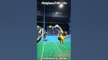 Helpless/Hết cứu #takraw #cầumây #fail #funny #blocking #block #bloopers #chinlone