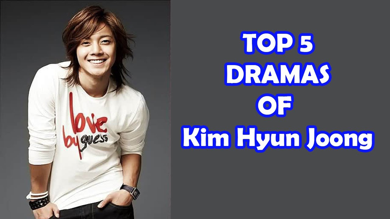 Kim Hyun Joong Korean Dramas List   My Top 5 Favorite Kim Hyun Joong Dramas