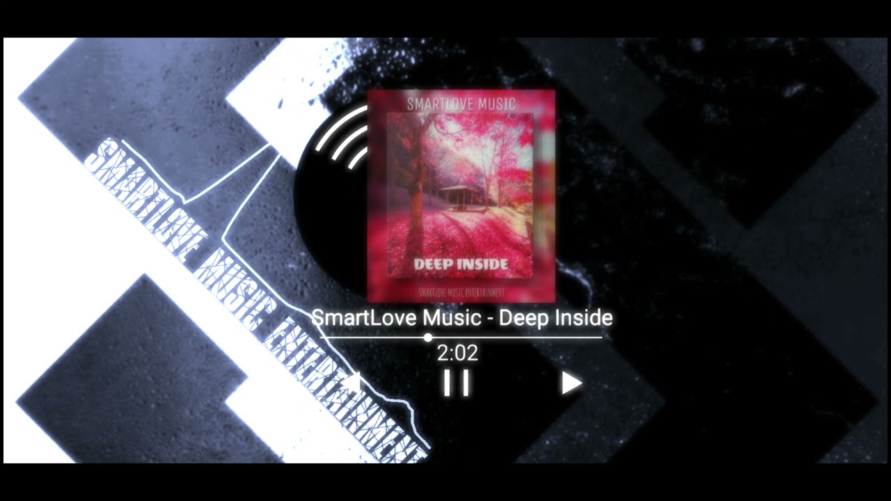 SmartLove Music - Deep Inside