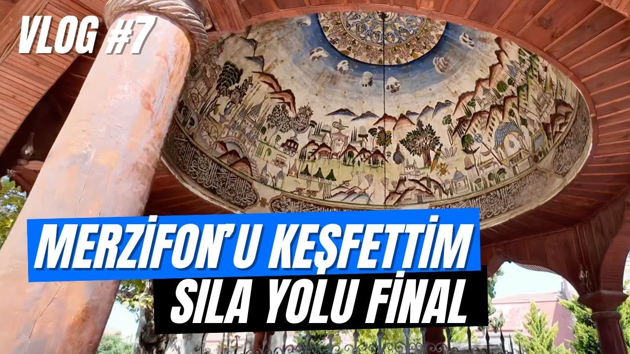 Merzifon’u Keşfettim! | Osmanlı Şehri, Medrese ve Eski Çarşı [Sıla Yolu 2025 – Part 7 | Final]