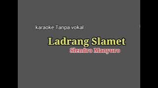 Ldr.Slamet tanpa vokal/@cakemstudio5550