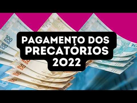 PAGAMENTO DOS PRECATÓRIOS 2022: TRF1, TRF2, TRF3, TRF4 E TRF5