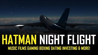 HATMAN: NIGHT FLIGHT SHOW #19