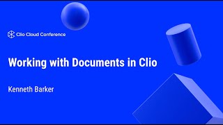 Working with Documents in Clio