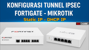 FortiGate + MikroTik: Buat IPsec VPN Dinamis dengan DHCP!