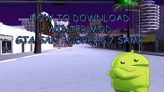 How to download Winter mod SAMP