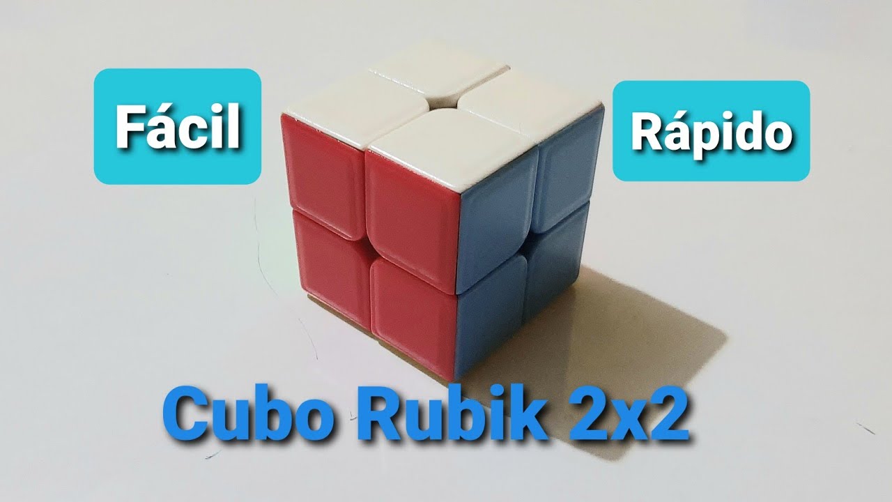 Como Completar Un Cubo De Rubik 2x2