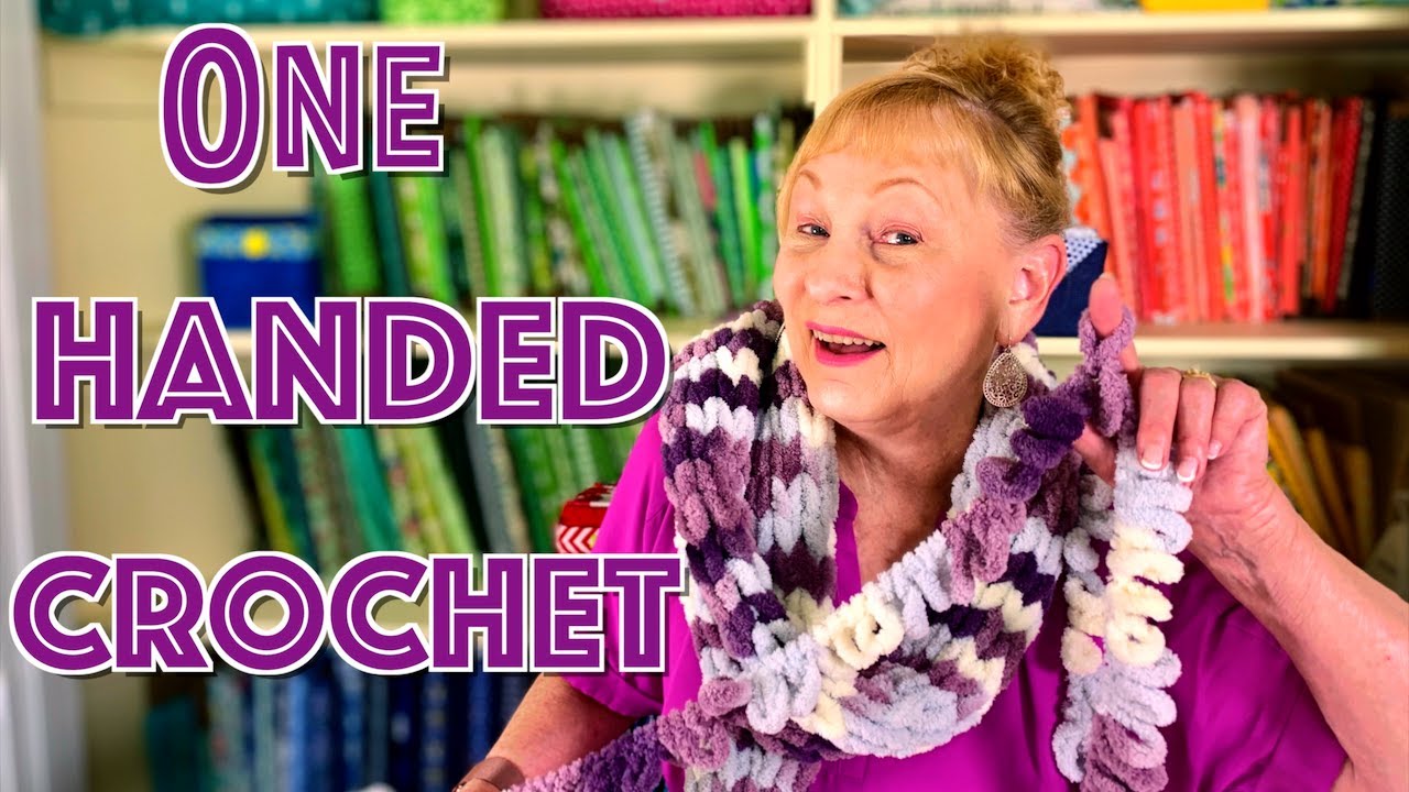 One Handed Crochet Tutorial The Sewing Room Channel YouTube