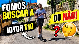 FOMOS BUSCAR A JOYOR T10... mas algo não correu bem!