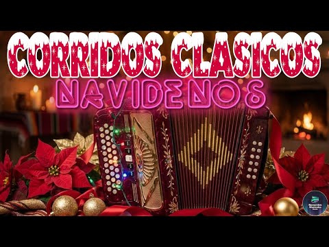 Corridos Clásicos Navideños 🎄 Música Norteña de Navidad | Acordeón y Bajo Sexto Tradicional