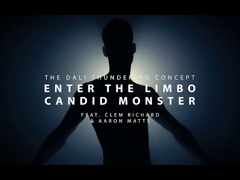 The Dali Thundering Concept - 'Enter The Limbo' / 'Candid Monster' feat. Clem Richard & Aaron Matts