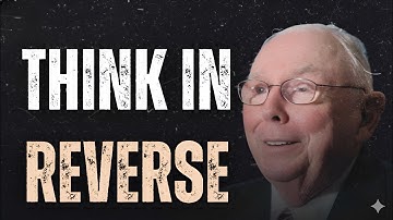 Charlie Munger: Invert, Always Invert — The Mindset That Changes Everything